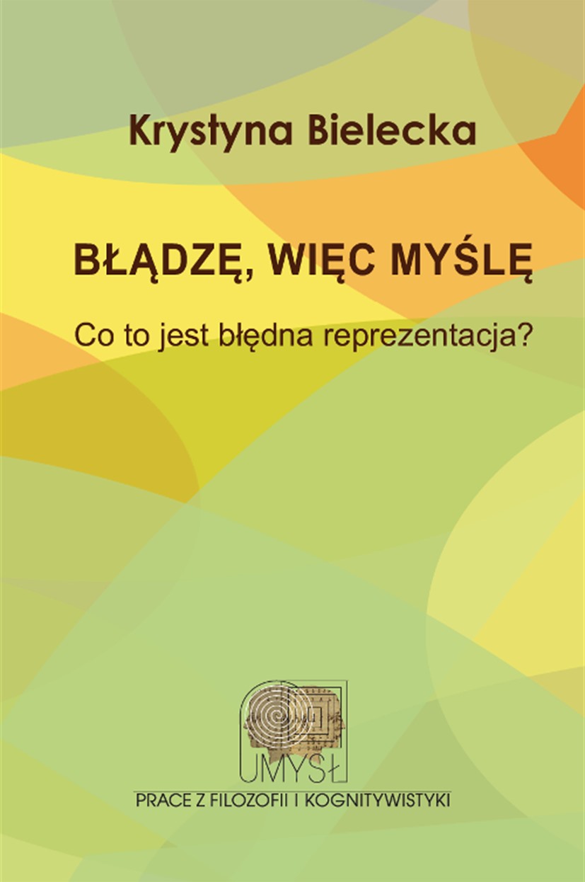 Okładka książki Błądzę, więc myślę Krystyny Bieleckiej